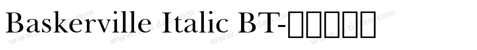 Baskerville Italic BT字体转换